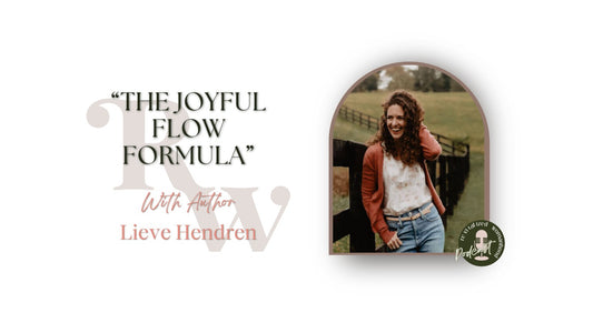 EP74 | “The Joyful Flow Formula” With Author Lieve Hendren