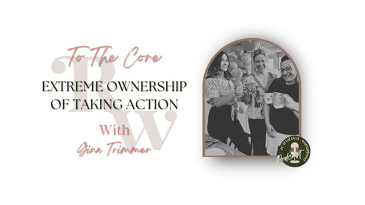 TTC82 | Extreme Ownership Of Taking Action With Gina Trimmer